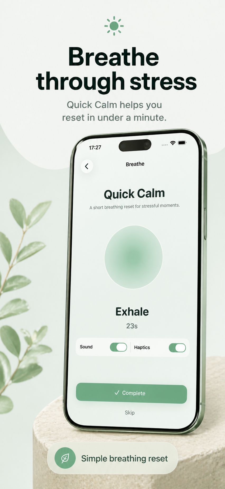 Breathe through stress preview showing the Quick Calm breathing exercise screen.